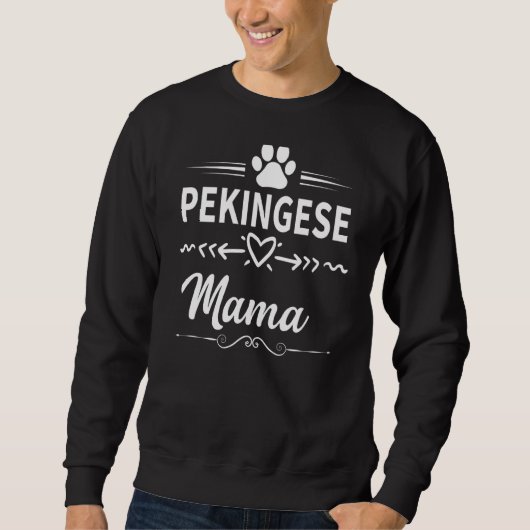 Pekingese Mama Dog Owner Hund Mama Sweatshirt (Vorderseite)