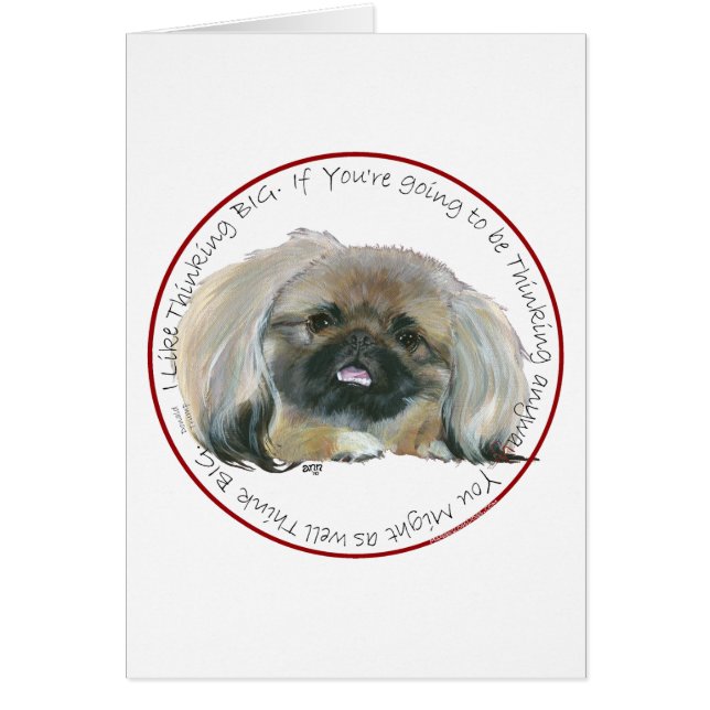 Pekingese Weisheit - Denken BIG (Vorne)