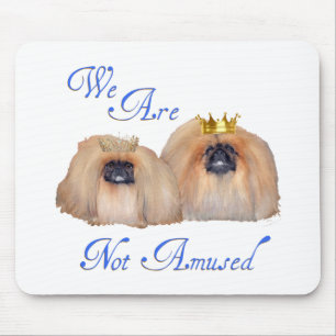 Pekingesen sind nicht amüsiert mousepad