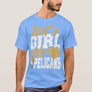 Pelican Just a Girl Wer Pelikane Lieben T-Shirt