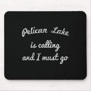 Pelican Lake Minnesota Lustiges Angeln Camping Som Mousepad