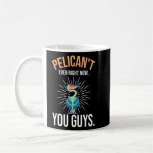 Pelican noch nicht einmal jetzt Typ tierischer Pel Kaffeetasse