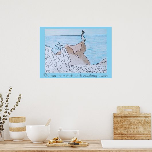Pelikan auf einem Felsen mit abstürzenden Wellen Poster (Küche)