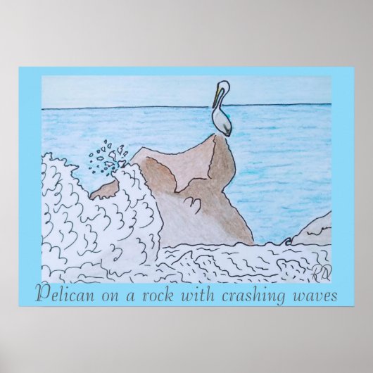 Pelikan auf einem Felsen mit abstürzenden Wellen Poster (Vorne)