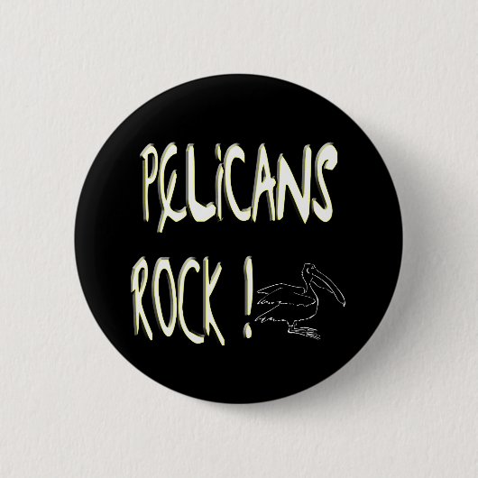 Pelikan-Felsen! Knopf Button (Vorderseite)
