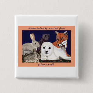 Pelz ist für Wunder, nicht Abnutzungsknopf Button