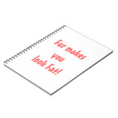 Pelz lässt dich fett aussehen notizblock (Linke Seite)