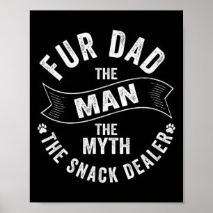 Pelze Vater Der Mann der Mythos der Snack-Händler Poster