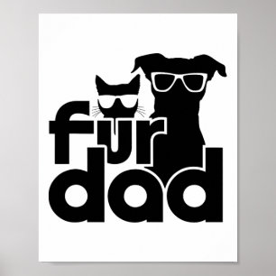 Pelze Vater Funny Vathday Shirts Katze und Hund Lo Poster