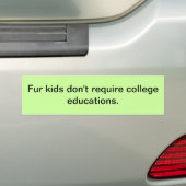 Pelzkinder fordern nicht Uniausbildungen Autoaufkleber (Auf Auto)