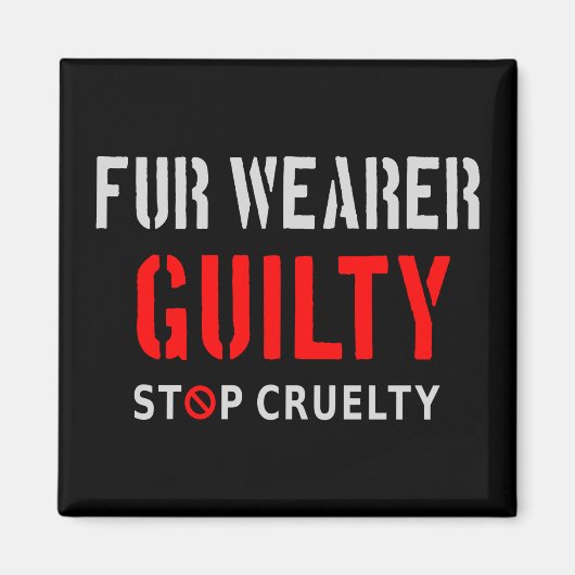 Pelzträger schuldig magnet (Vorne)