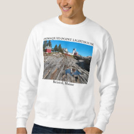 Pemaquid Point Leuchtturm, Bristol Maine Sweatshirt