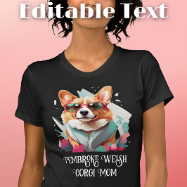 Pembroke Welsh Corgi Dog Mama Sonnenbrille T-Shirt