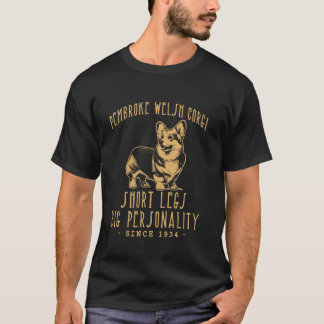 PEMBROKE WELSH CORGI GROSSE PERSÖNLICHKEIT. HUNDER T-Shirt