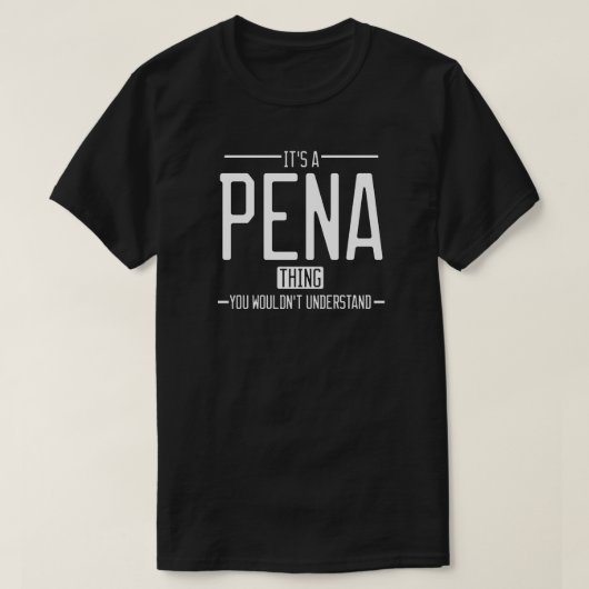 Pena lustige Nachname T-Shirt (Design vorne)