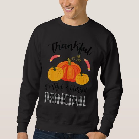 Pencil Pumpkins Thanks Thankful Grateful & Blessed Sweatshirt (Vorderseite)