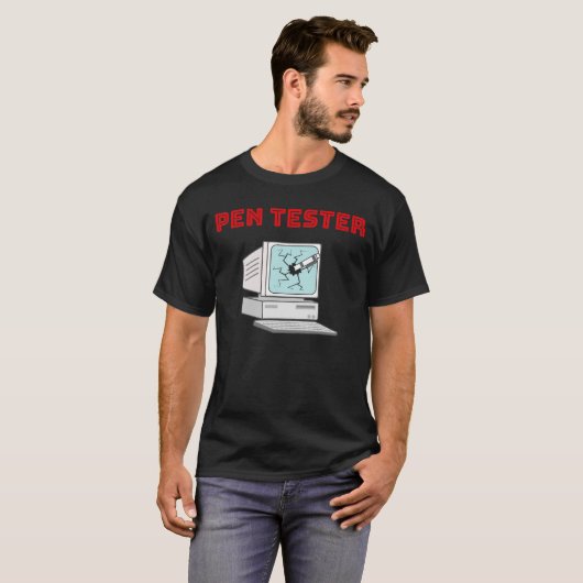 Penetration Tester Funny Pen Testen Computer Geek T-Shirt (Vorne ganz)