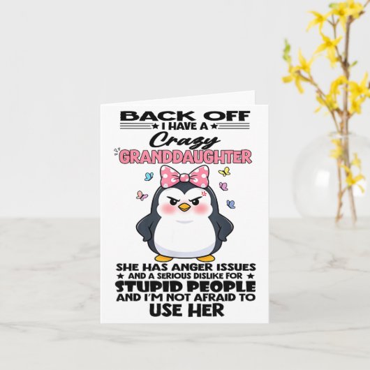 Penguin Back Off I Have A Crazy Granddaughter She Karte (Gelbe Blume)