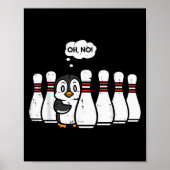 Penguin Bowling Ns Oh No Funny Bowler Player Men W Poster (Vorne)