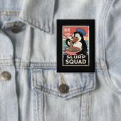 Penguin Eating Ramen Funny Slurp Squad Button (Insitu)