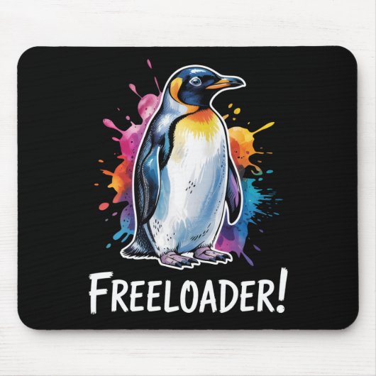 Penguin Freeloader-Residenzpolitik Mousepad (Vorne)