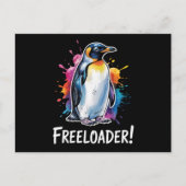 Penguin Freeloader-Residenzpolitik Postkarte (Vorderseite)