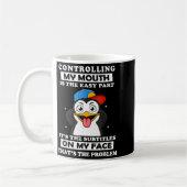 Penguin Funny Controlling My Mouth Is The Easy Par Kaffeetasse (Links)