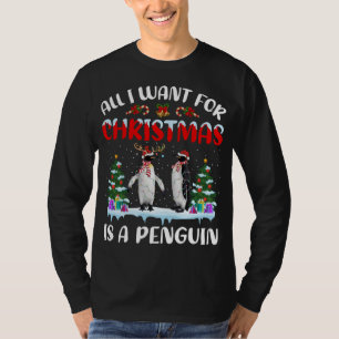 Penguin Geschenk alles, was ich zu Weihnachten Gew T-Shirt