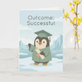 Penguin Graduate | Outcome Successful Dry Humour Karte (Gelbe Blume)