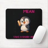 Penguin I'm Not Mean I'm Just Honest The Truth Hur Mousepad (Mit Mouse)