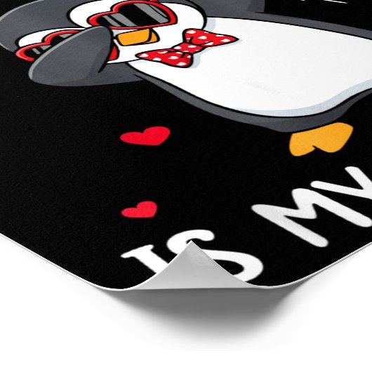 Penguin Is My Valentine Funny Bird V Day Cute Anim Poster (Ecke)