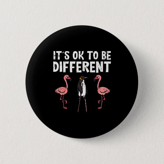 Penguin Its Okay To Be Different Flamingo Men Wome Button (Vorderseite)