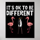 Penguin Its Okay To Be Different Flamingo Men Wome Poster (Vorne)