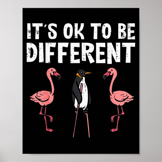 Penguin Its Okay To Be Different Flamingo Men Wome Poster (Vorne)