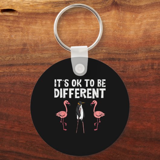 Penguin Its Okay To Be Different Flamingo Men Wome Schlüsselanhänger (Vorderseite)