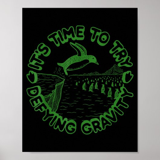 Penguin It's Time To Try Defying Gravity Poster (Vorne)