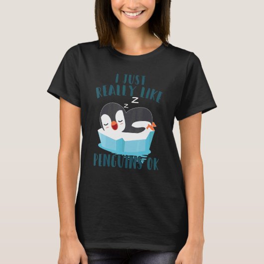 Penguin Kids I Just Really Like Penguins Ok T-Shirt (Vorderseite)