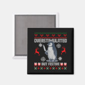 Penguin Overstimulated But Festive Ugly Christmas Magnet (Vorderseite/Rückseite)