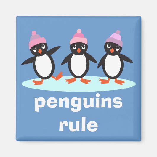 Penguins Rule Magnet (Vorne)