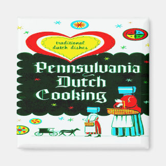 "PENNSYLVANIA DUTCH KOCHKUNST" MAGNET