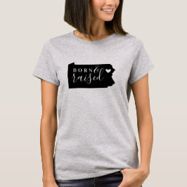 Pennsylvania Geborenes und aufgehobenes Staat T-Sh T-Shirt