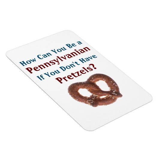 Pennsylvania Pretzels Magnet (Rechte Seite)