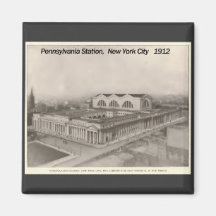Pennsylvania-Station New York 1912 Magnet