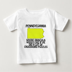 Pennsylvania - Wo Dracula leben würde... Baby T-shirt