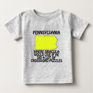 Pennsylvania - Wo Dracula leben würde.. Baby T-shirt