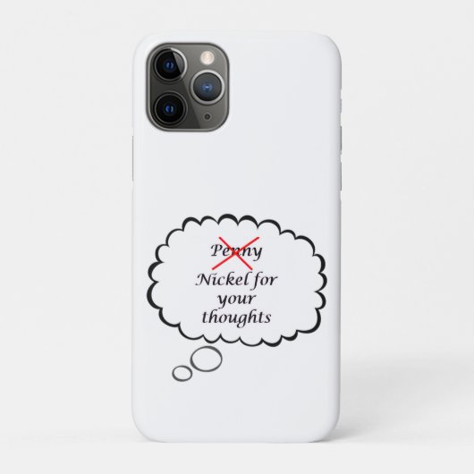 Penny/Nickel for your thoughts Phone Case (Rückseite)