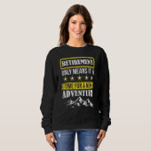 Pension Adventure Mountain Traveller Camper Wander Sweatshirt (Vorne ganz)