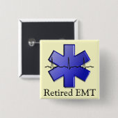 Pensionierte EMT Geschenke Button (Vorne & Hinten)