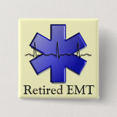 Pensionierte EMT Geschenke Button (Vorderseite)
