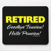 Pensionierte Hellow Pension (dunkel) Mousepad (Vorne)